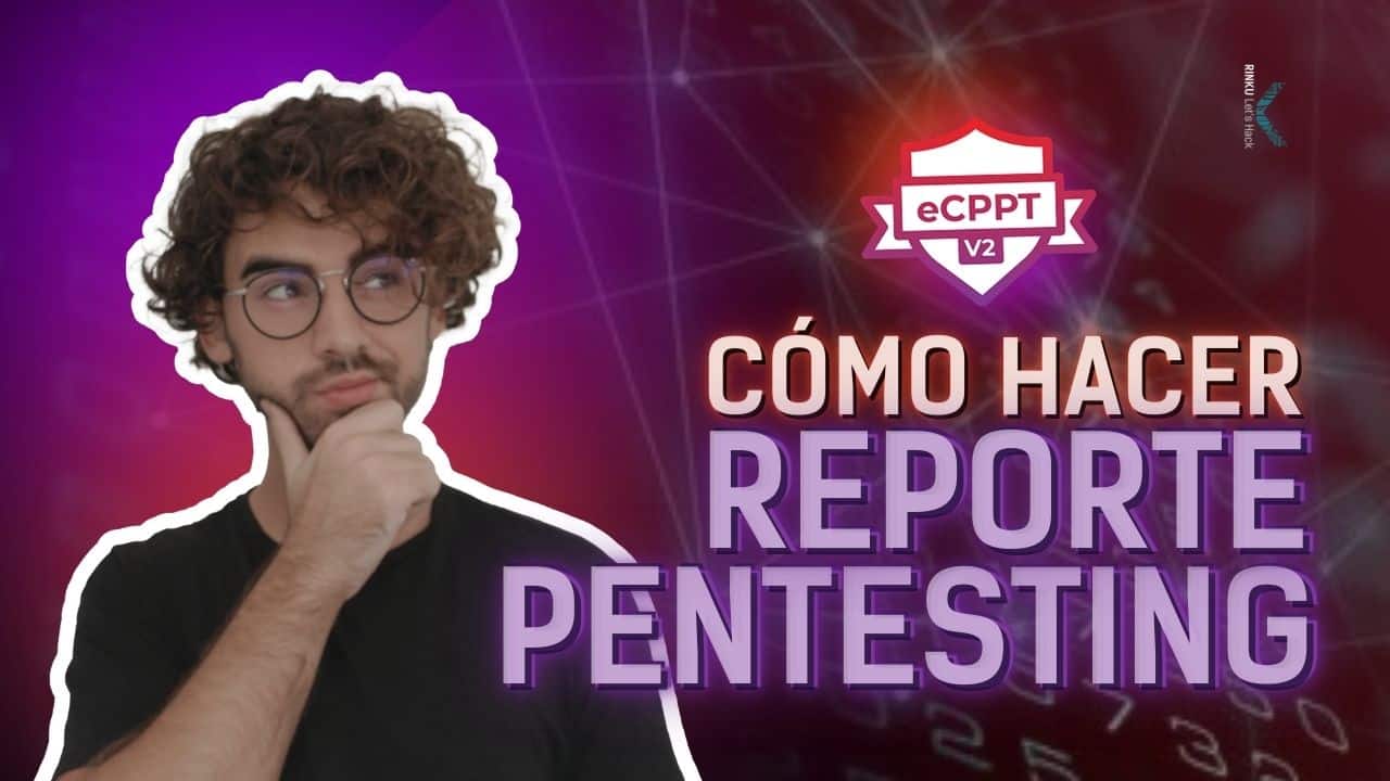 Como hacer un informe de pentesting